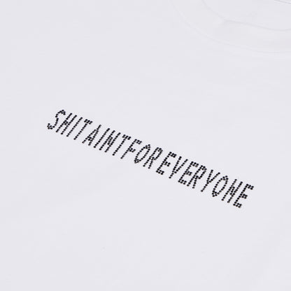 "Shit Ain't For Everyone" Rhinestone T-Shirt