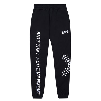 "Shit Aint For Everyone" Sweatpants (Pants)